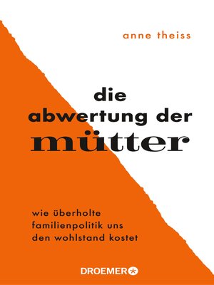 cover image of Die Abwertung der Mütter